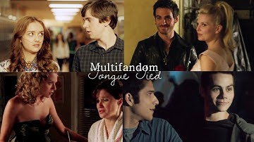 Multifandom | Tongue Tied [w/Loutje555]