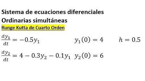 RUNGE KUTTA cuarto orden - Sistema de DOS ecuaciones diferenciales ordinarias simultáneas