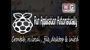 Autostart Applications on Pi using crontab and more | Raspberry Pi #10