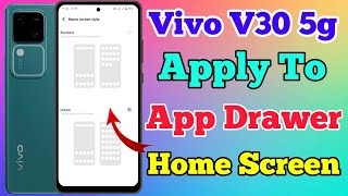 Vivo V30 5G App Drawer Setting Kaise On Kare How To App Drawer Setting On Vivo V30 5G