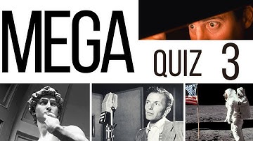 100 QUESTION MEGA QUIZ #3 | The best 100 general knowledge ultimate trivia questions with answers