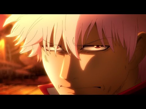 Gintama: The Final - HYPE PV - I Wanna Be...