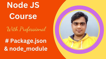 Package.json file and node_module folder | Node JS in Hindi