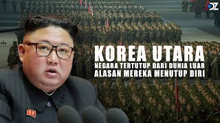 Korea Utara: Negara Paling Tertutup dan Alasan Mereka Menutup Diri