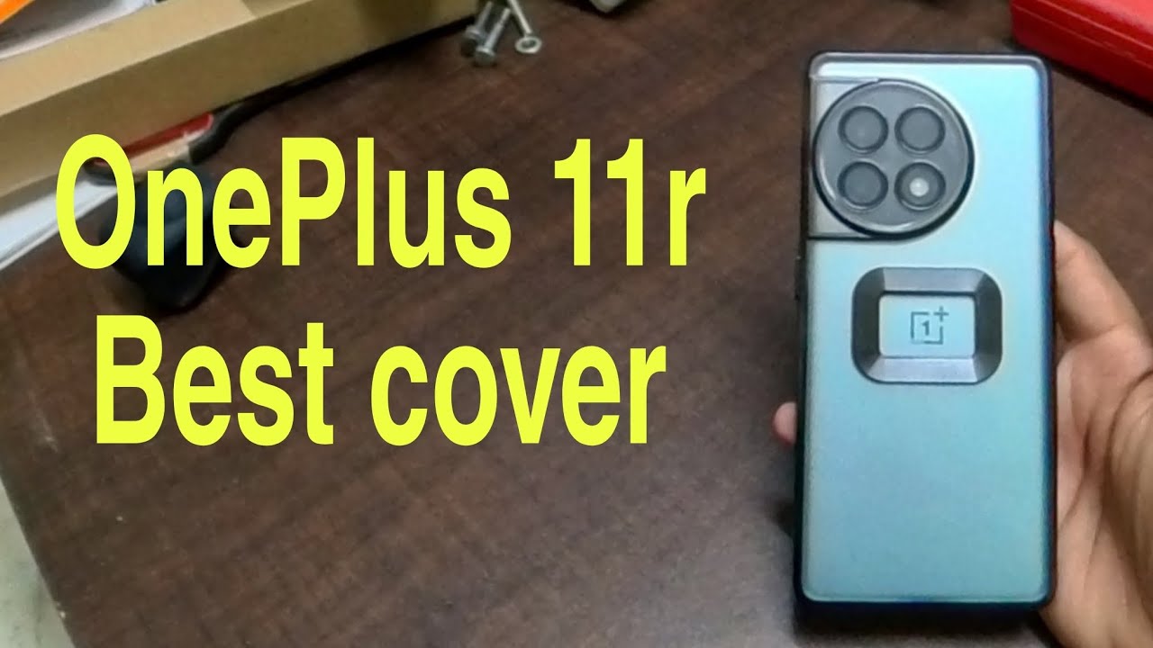 OnePlus 11r Best back cover 