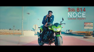 Iss 814  |  Noce (Dakar Trap #1) [Official Video]