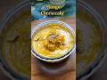 No bake No Cream | Mango Cheesecake | #mango #trending #recipe #shorts #viral #youtubeshorts
