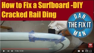 How to Fix a Surfboard - Cracked Rail Ding with Color Match