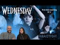 We finally see Wednesday's iconic dance (Reaction - Episode 4)