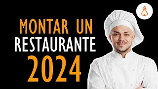 Abrir un restaurante en 2024: guía completa