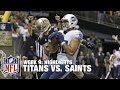 Titans vs. Saints | Week 9 Highlights | NFL