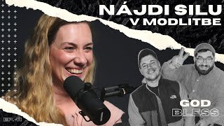 EP. 41 - Nájdi silu v modlitbe! (hosť: Ria Zelisková)