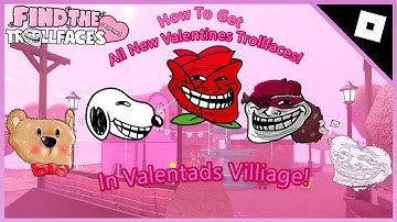 How To Get 5 New Trollfaces in Valentines Update! 2025 | Find The Trollface Rememed