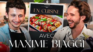 MAXIME BIAGGI NOUS DIT TOUT ! (En Cuisine)