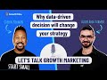 Why data-driven decision will change your strategy