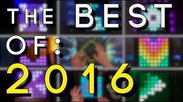 The Best Of: Launchpad Light Shows - 2016 (Launchpad Light Show Compilation)