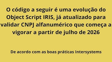 Validar CNPJ Alfanumérico que passa a vigorar a partir de julho de 2026.