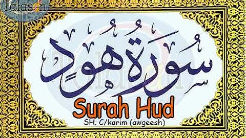 011 Surah Huud - Cabdikariim Aw Geesh ^ الشيخ عبد الكريم - سورة هود