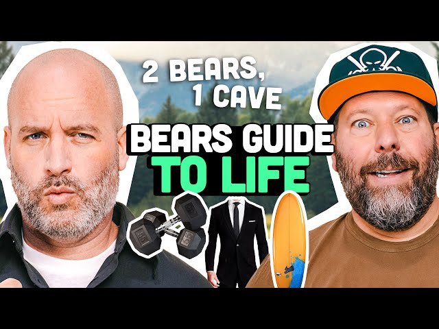 Bears Guide To Life | 2 Bears, 1 Cave Ep. 171