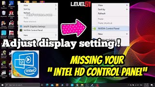 [TIPS] Intel HD Graphic Control Panel Missing | Adjust/calibrate laptop display for Window 10 SOLVED