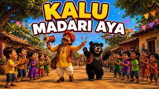 Kaalu Madari Aaya 🐻 | Hindi Nursery Rhyme for Kids | Dancing Bear Song | Kids Cartoon Animation