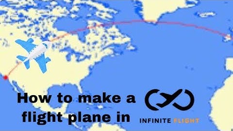 3 ways to make a flight plan in infinite flight!
