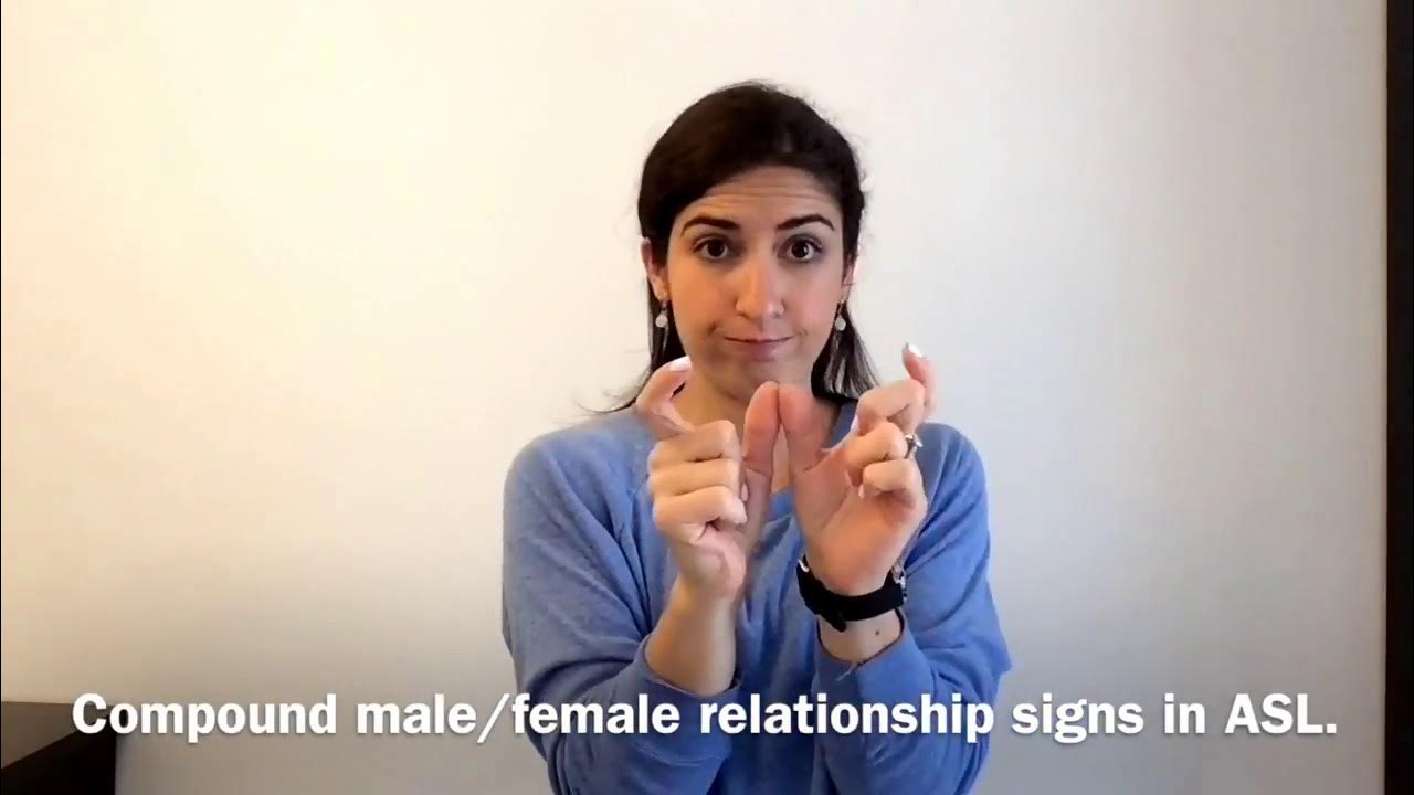 Study ASL Compound Signs for Relationship Words YouTube