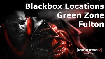 Prototype 2: Green Zone - Fulton Blackbox Locations