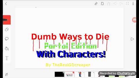 Dumb Ways to Die - Portal Edition: With Characters!
