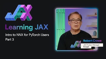 Introducing Flax NNX (Part 3)