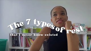The 7 types of rest that you never knew existed (game changer)
