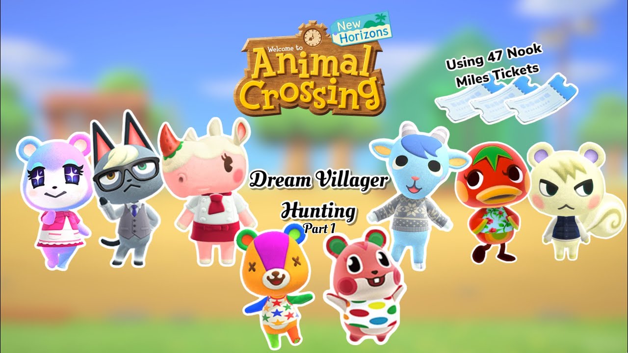 Dream Villager Hunting: Part 1// ACNH - YouTube