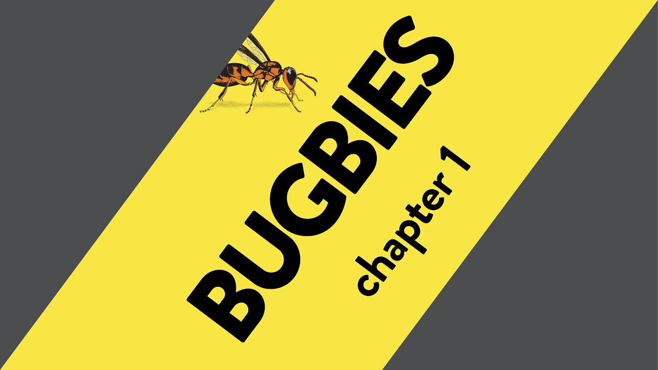 Bugbies chapter 1 - YouTube