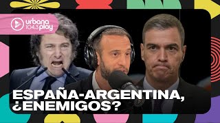 Polémica entre Javier Milei y Pedro Sánchez: explicación completa con Nacho Girón en #VueltaYMedia