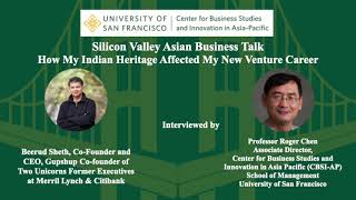How Indian Heritage Affected My New Venture Career_Silicon Valley Asian Business Talk_Beerud Sheth