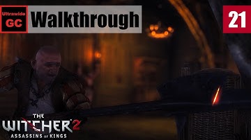 The Witcher 2 [#21] - Chapter 1 - Death to the Traitor! || Walkthrough