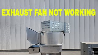 exhaust fan not working