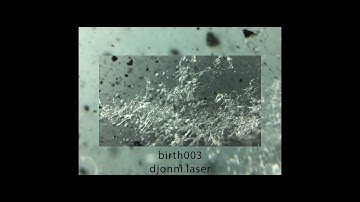 Birth003 Video Djonni Laser & MalinW