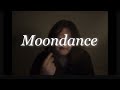   moondance cover