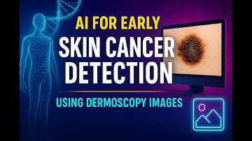 AI for Early Detection of Skin Cancer using Dermoscopy Images | Final Year ML Project 2025