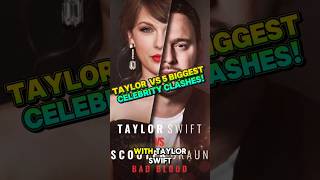 Taylor Swift vs The World: 5 Biggest Celebrity Clashes! #horts #swifties #Taylorswift