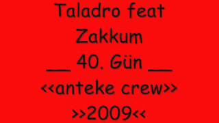 Taladro feat Zakkum - 40.gün