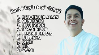 TULUS - Playlist Lagu Terbaik 2023 (Full Album)
