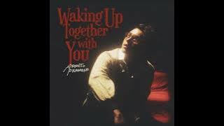 Download lagu Ardhito Pramono - Waking Up Together With You (Offiicial Audio)