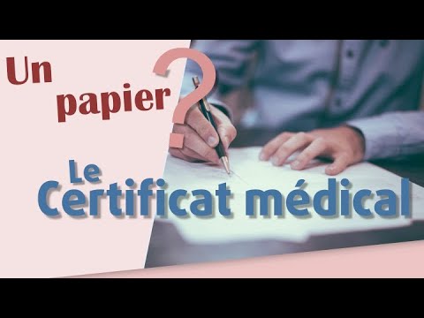 Vidéo: Comment Obtenir Un Certificat Médical