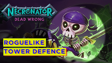Necronator : Dead Wrong - TOWER DEFENCE ROGUELIKE (Spotlight)
