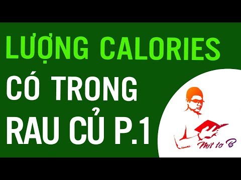 Video: Có Bao Nhiêu Calo Trong Nấm