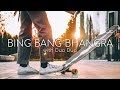 BING BANG BHANGRA | LOADED BOARDS
