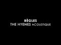 Capture de la vidéo The Hyènes - Bègles [Session Acoustique]