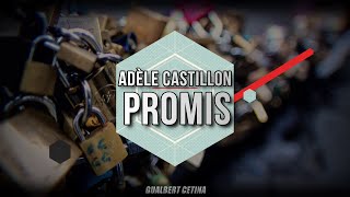 Adèle Castillon - Promis [Subtitulado En Español]